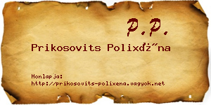 Prikosovits Polixéna névjegykártya
